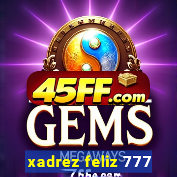 xadrez feliz 777